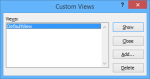 Display custom views using the Custom Views dialog box.