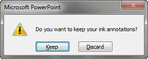 Prompt to keep or discard ink annotations in PowerPoint.