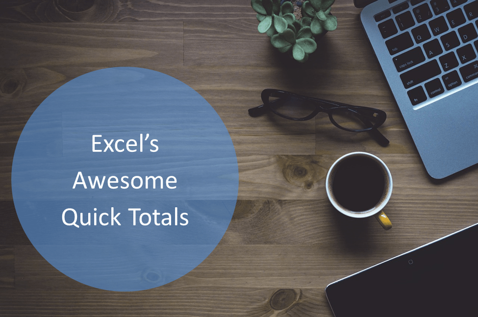 Automatically Sum Rows and Columns in Excel Using the Awesome Quick Analysis Tool