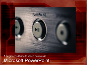Play button for beginnerès guide to video formats in Microsoft PowerPoint.