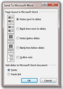 Dialog box when sending from PowerPoint to Word.