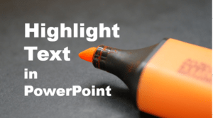 Highlight text in PowerPoint with highlighter.