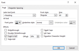 Superscript or subscript in PowerPoint in Font dialog box.