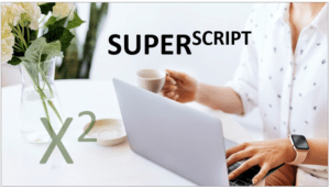 Superscript Google Docs (Woman on laptop).