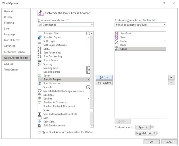 Adding Speak to the Quick Access Toolbar in the Word Options dialog box.
