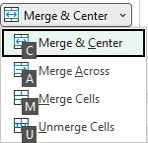 Merge cells drop-down menu in Excel with keyboard or keytip shortcuts to merge cells.