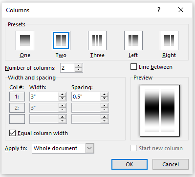 Create columns in Word using the Columns dialog box.
