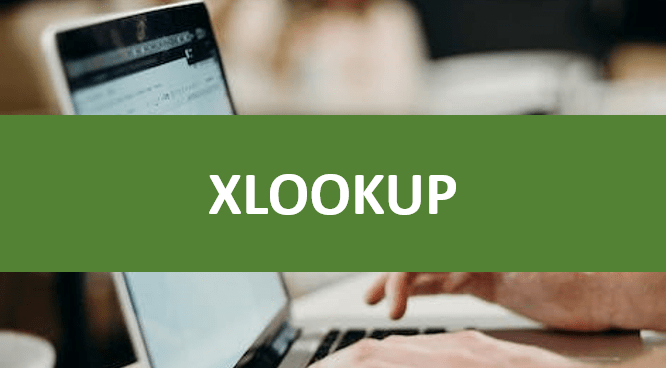 Excel XLOOKUP function with XLOOKUP over person working on laptop.