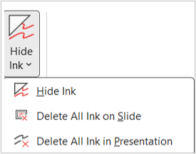 PowerPoint hide ink command to delete annotations.